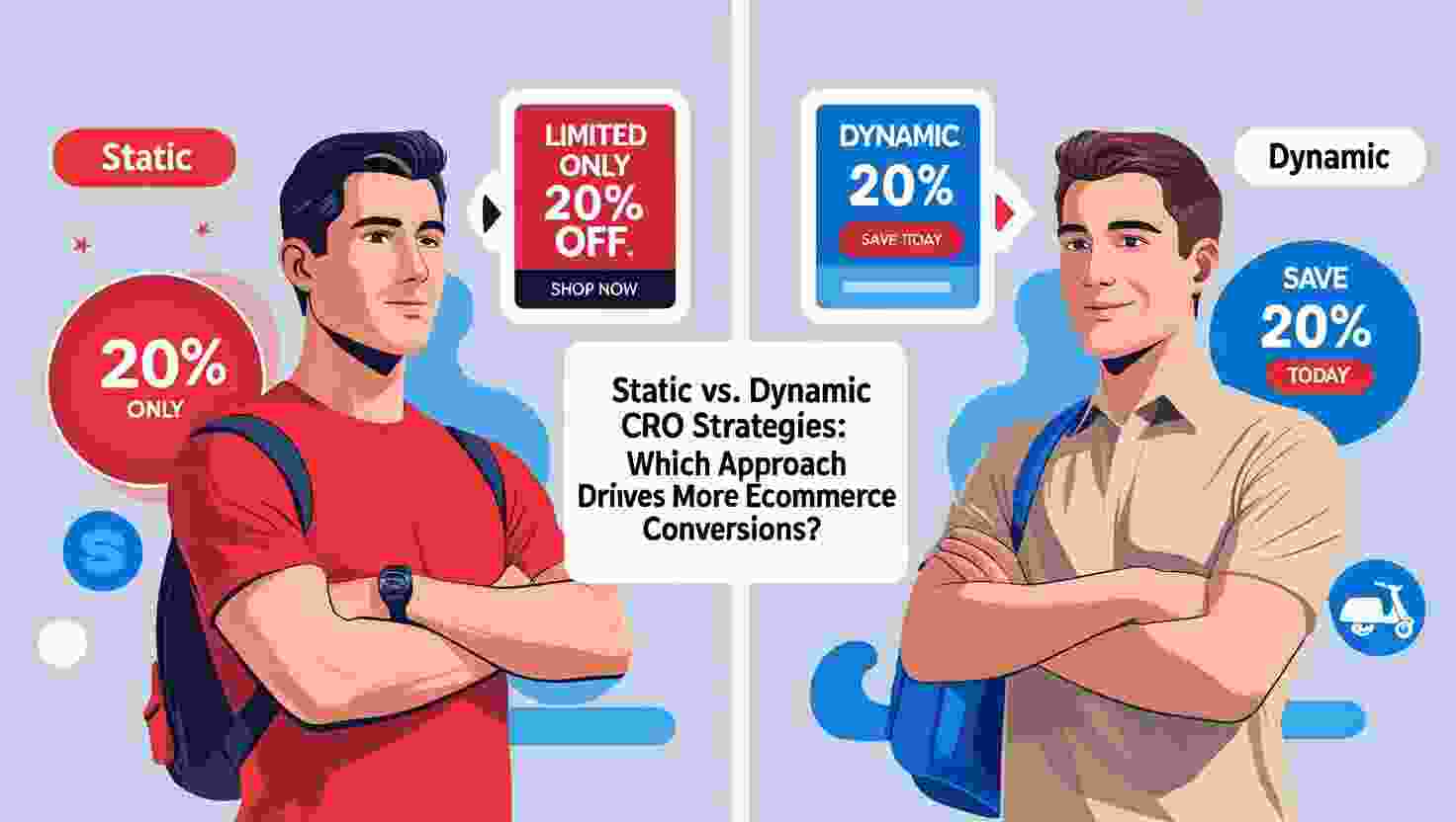 Static vs. Dynamic CRO Strategies: Which Approach Drives More Ecommerce Conversions?